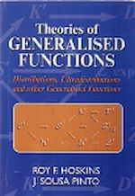 Télécharger le livre :  Theories of Generalised Functions