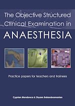 Télécharger le livre :  The Objective Structured Clinical Examination in Anaesthesia