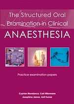 Télécharger le livre :  The Structured Oral Examination in Clinical Anaesthesia