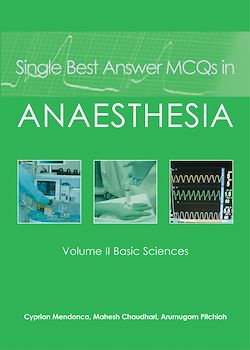 Télécharger le livre :  Single Best Answer MCQs in Anaesthesia