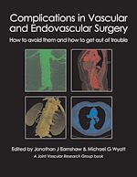 Télécharger le livre :  Complications in Vascular and Endovascular Surgery 
