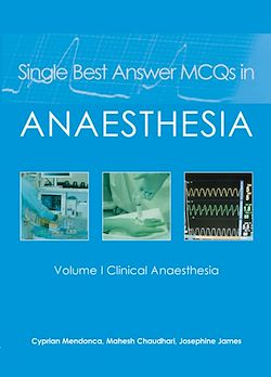 Télécharger le livre :  Single Best Answer MCQs in Anaesthesia