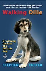 Download this eBook Walking Ollie: Winning the Love of a Difficult Dog