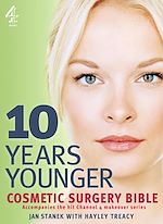 Download this eBook 10 Years Younger Cosmetic Surgery Bible