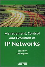 Download this eBook Management, Control and Evolution of IP Networks