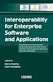 Télécharger le livre :  Interoperability for Enterprise Software and Applications