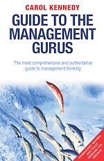 Download this eBook Guide to the Management Gurus 5th Edition
