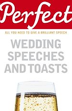 Download this eBook Perfect Wedding Speeches and Toasts