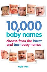 Télécharger le livre :  10,000 Baby Names