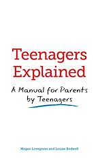 Télécharger le livre :  Teenagers Explained