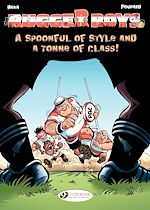 Télécharger le livre :  The Rugger Boys - Volume 2 - A Spoonful of Style and a Tonne of Class!
