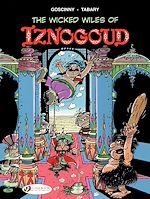 Télécharger le livre :  Iznogoud - Volume 1 - The Wicked Wiles of Iznogoud