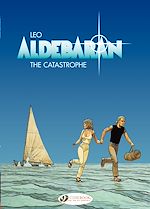 Télécharger le livre :  Aldebaran - Volume 1 - The Catastrophe