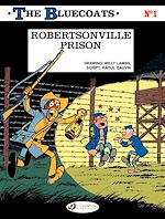 Télécharger le livre :  The Bluecoats - Volume 1 - Robertsonville Prison