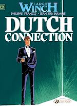 Télécharger le livre :  Largo Winch - Volume 3 - Dutch Connection