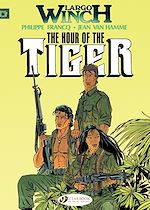 Télécharger le livre :  Largo Winch - Volume 4 - The Hour of the Tiger
