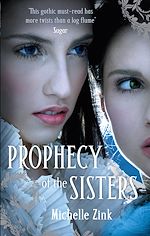 Télécharger le livre :  Prophecy of the Sisters