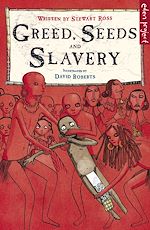 Télécharger le livre :  Greed, Seeds and Slavery