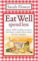 Télécharger le livre :  Eat Well Spend Less