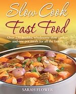 Télécharger le livre :  Slow Cook, Fast Food