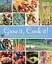 Télécharger le livre :  Grow It, Cook It!