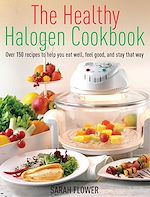 Télécharger le livre :  The Healthy Halogen Cookbook