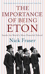 Télécharger le livre :  Importance of Being Eton