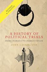 Télécharger le livre :  A History of Political Trials