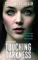 Télécharger le livre :  Touching Darkness