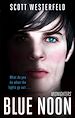 Télécharger le livre :  Blue Noon