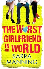 Télécharger le livre :  The Worst Girlfriend in the World