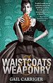 Télécharger le livre :  Waistcoats and Weaponry