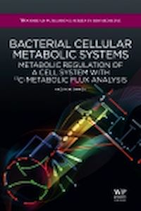 Téléchargez le livre :  Bacterial Cellular Metabolic Systems