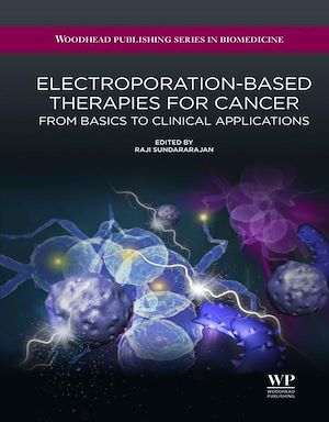 Téléchargez le livre :  Electroporation-Based Therapies for Cancer