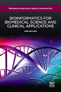 Téléchargez le livre :  Bioinformatics for Biomedical Science and Clinical Applications