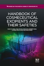 Télécharger le livre :  Handbook of Cosmeceutical Excipients and their Safeties