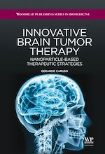 Télécharger le livre :  Innovative Brain Tumor Therapy