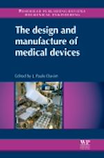 Télécharger le livre :  The Design and Manufacture of Medical Devices
