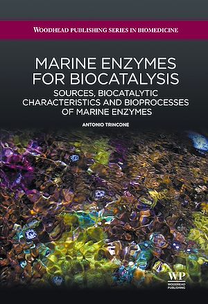Téléchargez le livre :  Marine Enzymes for Biocatalysis