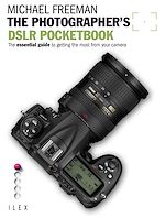 Télécharger le livre :  The Photographer's DSLR Pocketbook