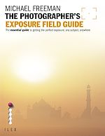 Télécharger le livre :  The Photographer's Exposure Field Guide