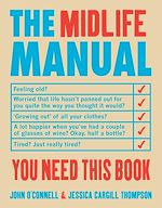 Télécharger le livre :  The Midlife Manual