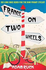 Télécharger le livre :  France on Two Wheels