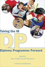 Download this eBook Taking the IB Diploma Programme Forward