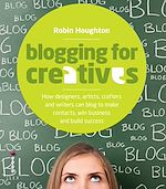 Télécharger le livre :  Blogging for Creatives