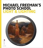 Télécharger le livre :  Michael Freeman's Photo School: Light & Lighting