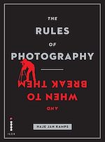 Télécharger le livre :  The Rules of Photography and When to Break Them