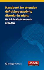 Télécharger le livre :  Handbook for Attention Deficit Hyperactivity Disorder in Adults