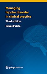 Télécharger le livre :  Managing Bipolar Disorder in Clinical Practice