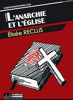 Télécharger le livre :  L'anarchie et l'église